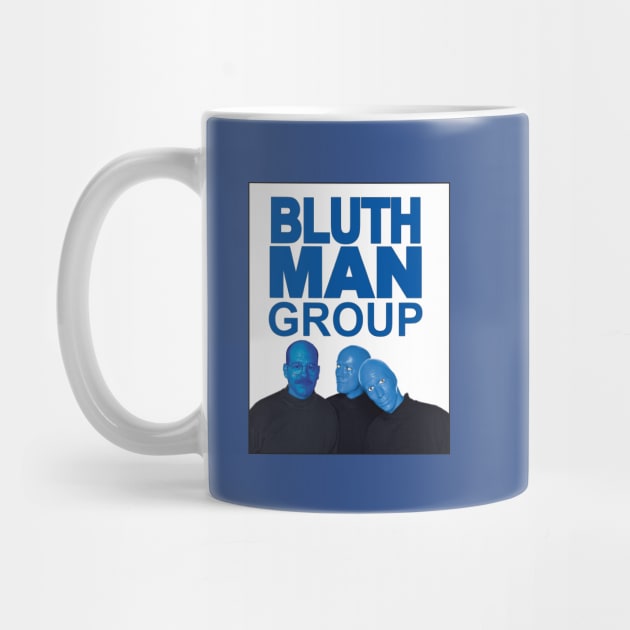 Bluth Man Group by LocalZonly